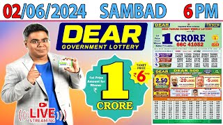 DEAR LOTTERY RESULT LIVE SAMBAD TODAY EVENING 6 PM LIVE DRAW ON 02.06.2024 SUNDAY