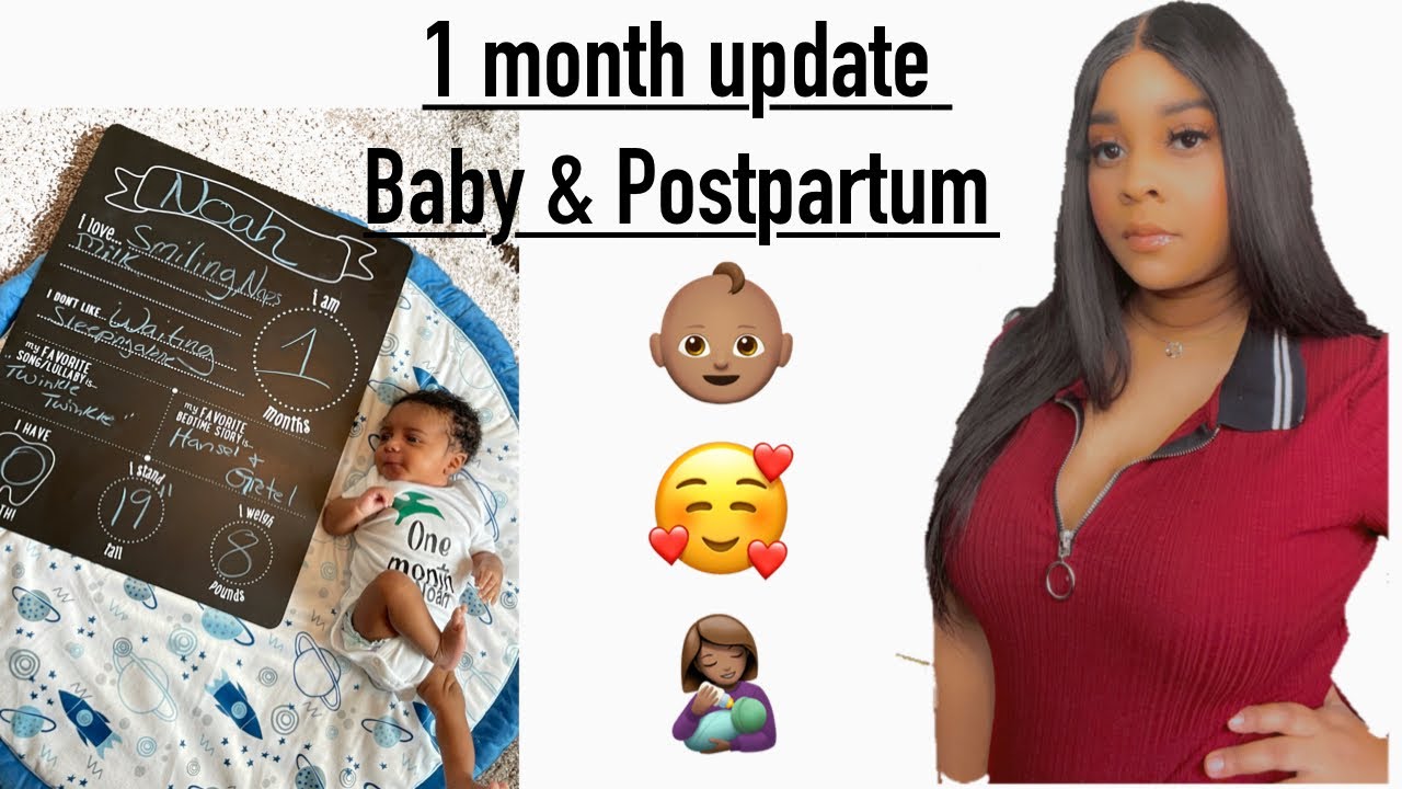 1 month update baby & Postpartum - YouTube