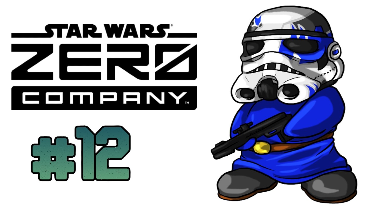 Star Wars: Zero Company | Wretch Plays Ep.12 | Rite Of Passage