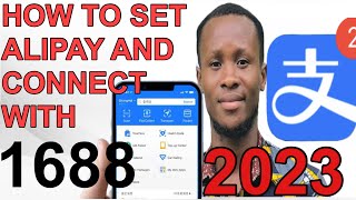 HOW TO SET ALIPAY ACCOUNT CORRECTLY AND CONNECT TO 1688 in 2024