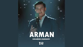 Video thumbnail of "Xursandbek Atamuratov - Arman"