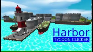 Harbor Tycoon Clicker