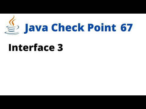 Java Check Point 67 - Interface 3