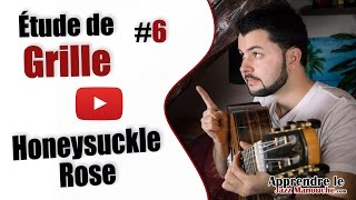 Étude de grille #6 - Honeysuckle Rose - Apprendre le Jazz Manouche