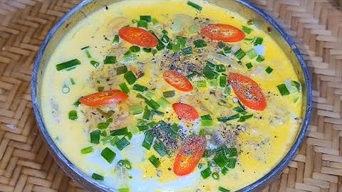 Bất ngờ với món cá mòi hấp trứng ngon hơn cả mắm chưng cực kỳ hao cơm