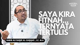 Kalimat Ini Membuat Ribuan Orang Keluar dari Wahabi Part 1 - Habib Ali Baqir al-Saqqaf., Lc. M.A