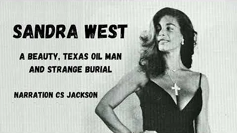 Sandra West, Texas Heiress and Her Ferrari Narrati...