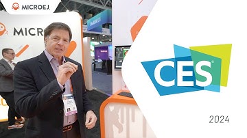 MicroEJ Booth Tour - VEE Wear, Software Containers, and Strategic Partnerships! #CES2024