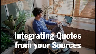 Integrating Quotes from your Sources