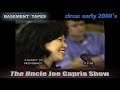 The uncle joe caprio show basement tapes court tape 332