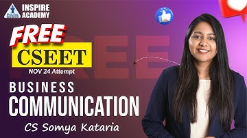 FREE CS EET | Business Communication| Lec 4 | NOV 24 | CS Somya Kataria