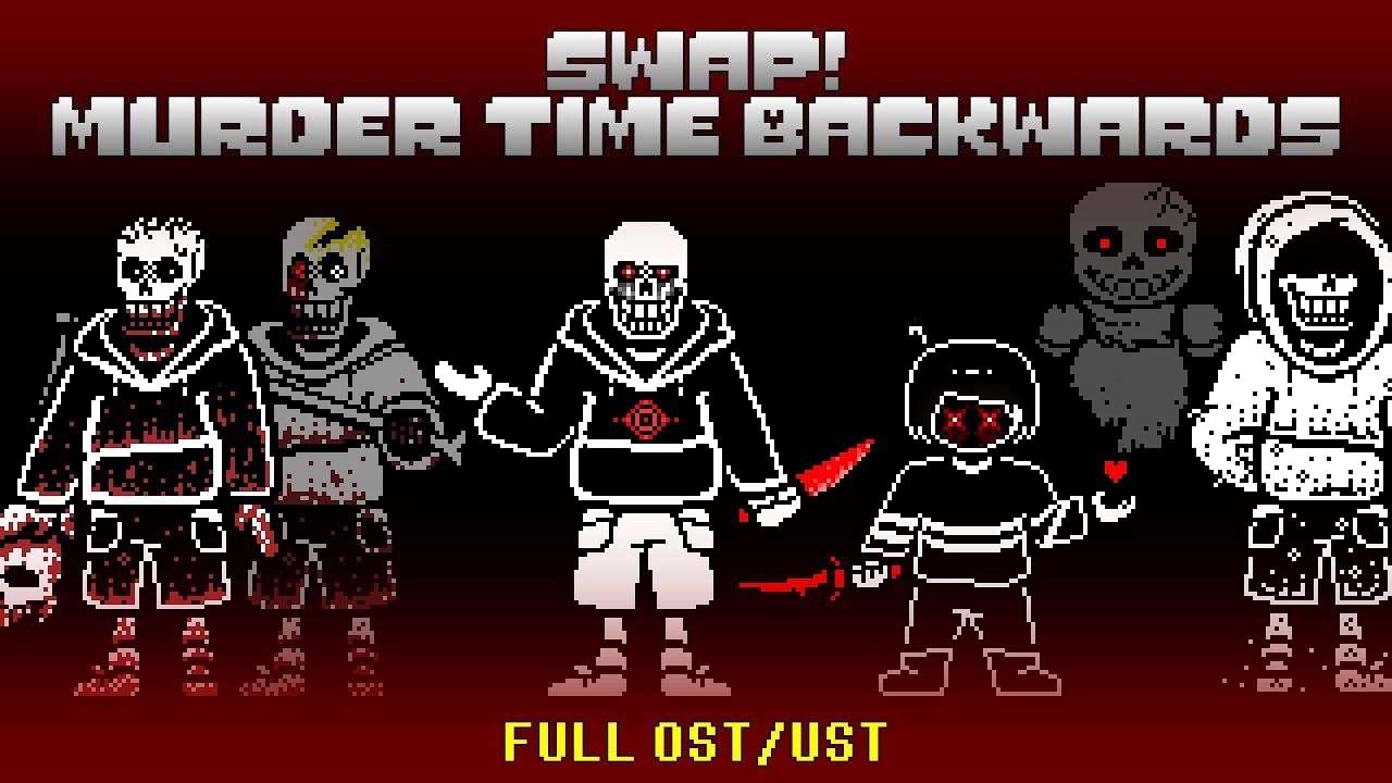 [Swap!Murder Time Backwards] FULL OST/UST