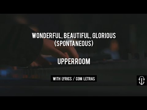 UPPERROOM - Wonderful,