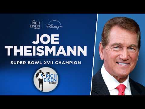 Joe Theismann talks NFL top storylines, Andre the Giant, more | Full interview | The Rich Eisen Show