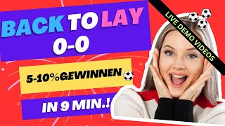 ⚽️BACK to LAY 0-0 ⚽️ LIVE VIDEO / 5-10% in 9min. Gewinnen ⚽️