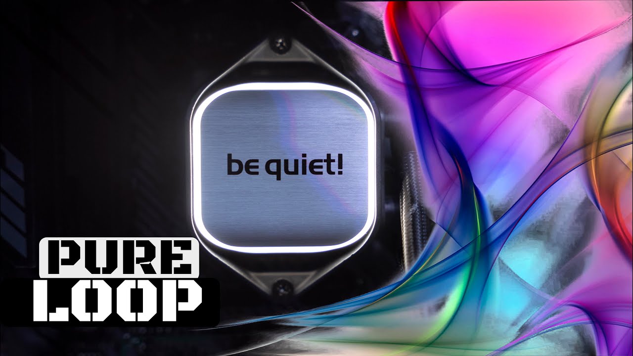 New Pure Loop Liquid Water Cooler From Be Quiet YouTube New Pure Loop Liquid Water Cooler From Be Quiet YouTube