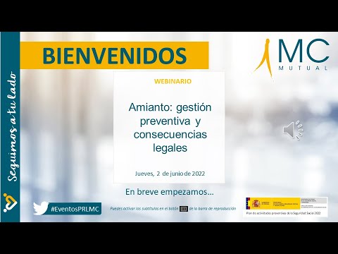 MC MUTUAL. PRL. Webinar Amianto: gestión preventiva y consecuencias legales