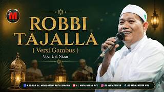 ROBBI TAJALLA Gambus Version VOC Ust. Nizar Arju