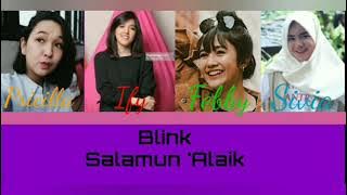 Blink - Salamun 'Alaik (lirik)