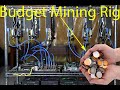 Budget Mining Rig Build - YouTube