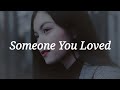 SOMEONE YOU LOVED ♫ ENGLISH SAD SONGS PLAYLIST ♫ ACOUSTIC COVER OF POPULAR TIKTOK SONGS