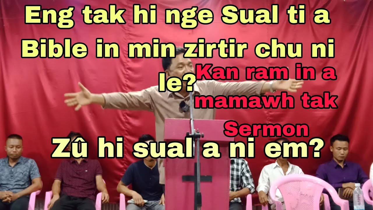 Bible Zirchianna - Enge sual chu?