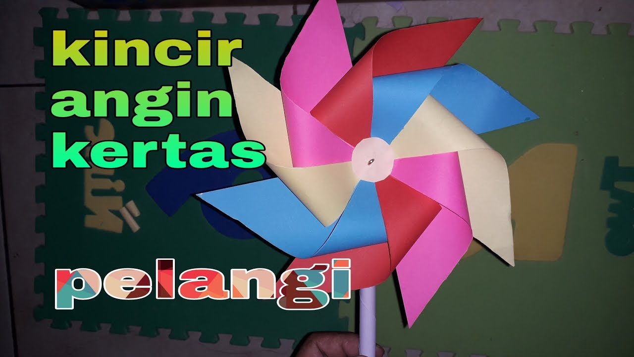 Bikin kincir  angin  dari kertas  warna warni YouTube