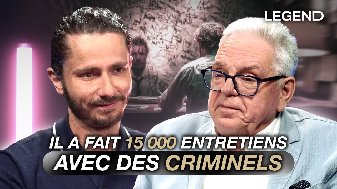 PSYCHOLOGUE DE TUEURS EN SÉRIE : 15 000 ENTRETIENS AVEC DES CRIMINELS (FOURNIRET, LELANDAIS...)