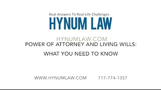Power of Attorney and Living Wills: What You Need to Know by harrisburgattorney 41 views 8 years ago 4 minutes, 7 seconds