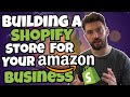 How To Create A Shopify Store For Your Amazon Business