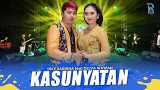 DIKE SABRINA ft. DELVA IRAWAN - KASUNYATAN FT. NEW ARISTA