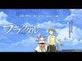 三線でアニメ フラクタルED「サリーガーデン」