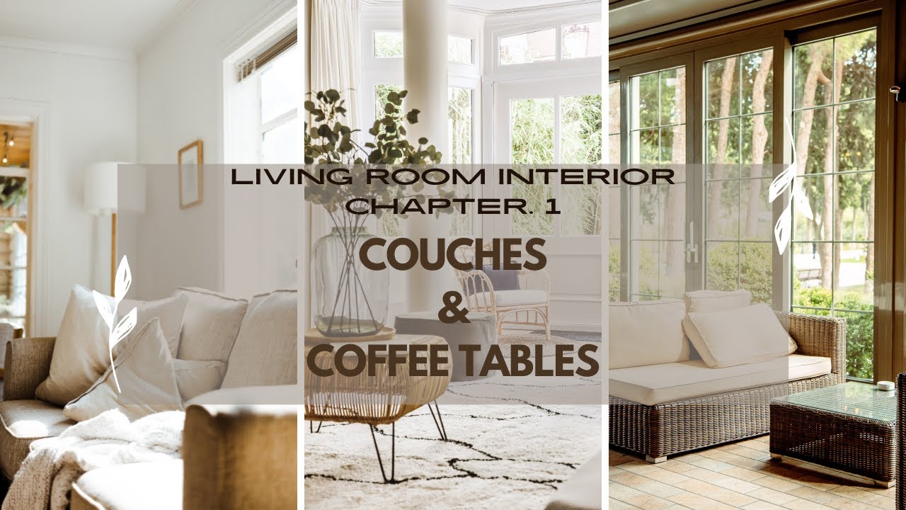 DIY Living Room decoration Chapter 1 Couch/Sofa and Coffee Table