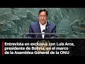 Entrevista en exclusiva con Luis Arce, presidente de Bolivia