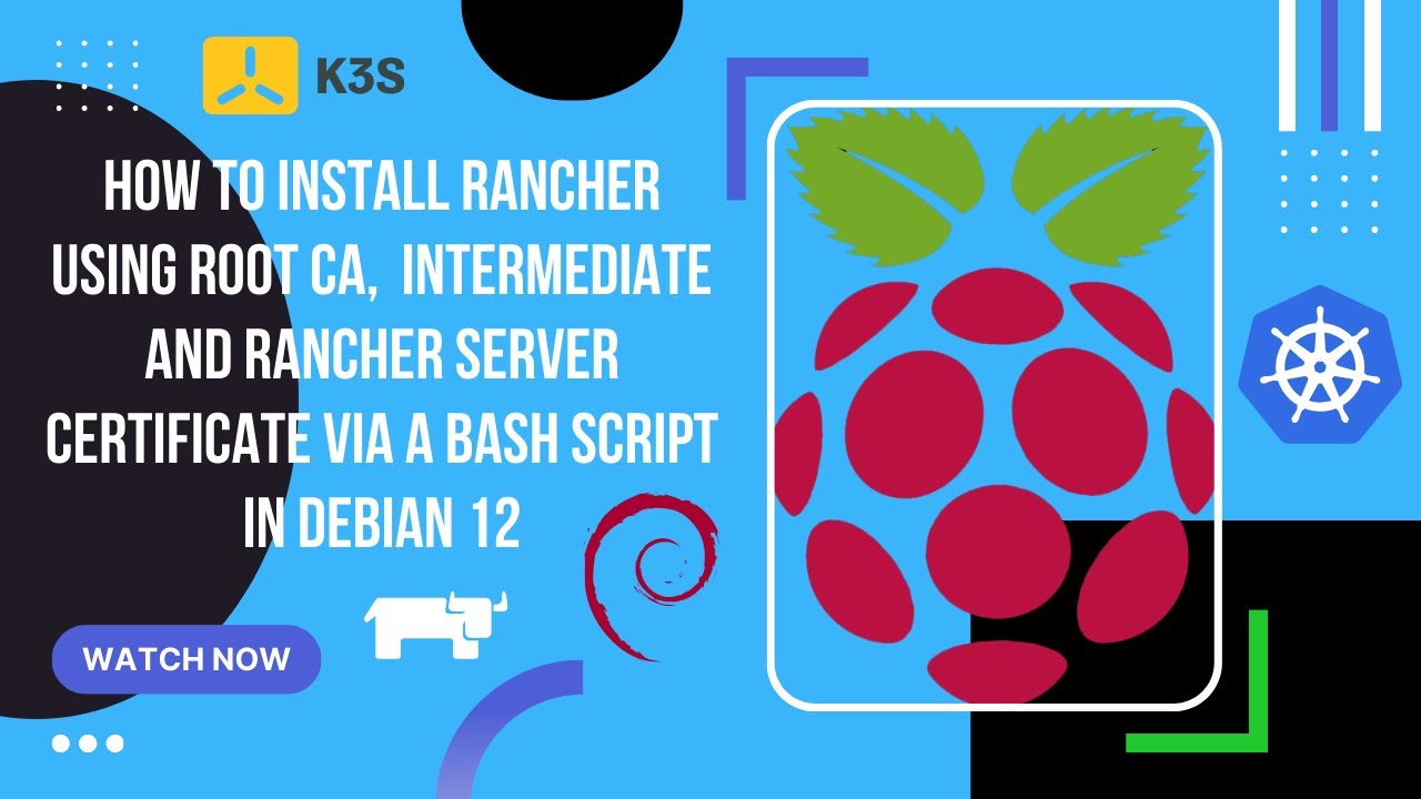 How to install Rancher using Root CA, intermediate and Rancher server ...