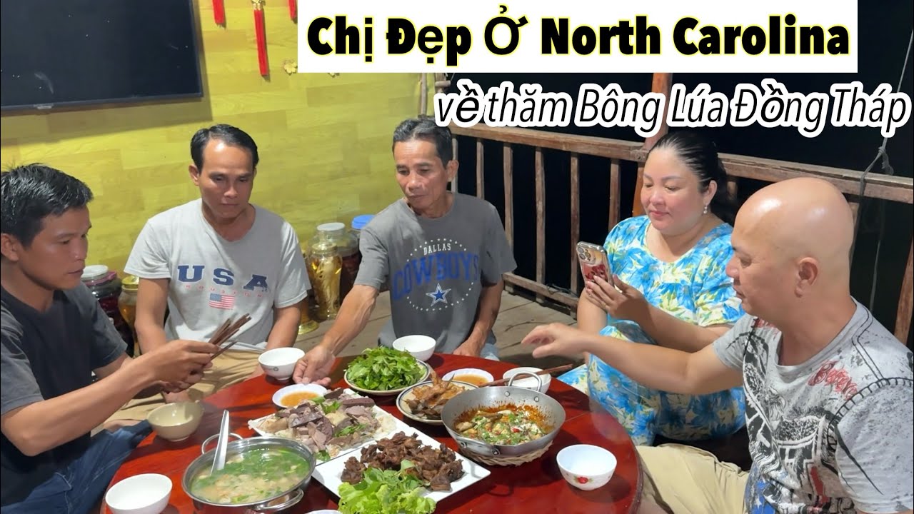 Anh Chị Ở North Carolina Về Ghé Thăm Bông Lúa Đồng Tháp Trong Đêm•Bữa ...