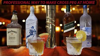 How To Make Cross Peg At Home | How To Make Whiskey Peg In Hindi|2 Ways To Make Cross Peg