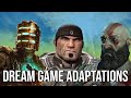 10 Dream Video Game Adaptations