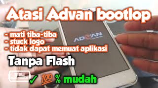 Cara perbaiki Advan bootloop tanpa flashing