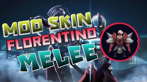 HƯỚNG DẪN SKIN FLORENTINO MELEE NEW UPDATE 23/12 CỰC VIP | FULL HD + SOUND | DKN