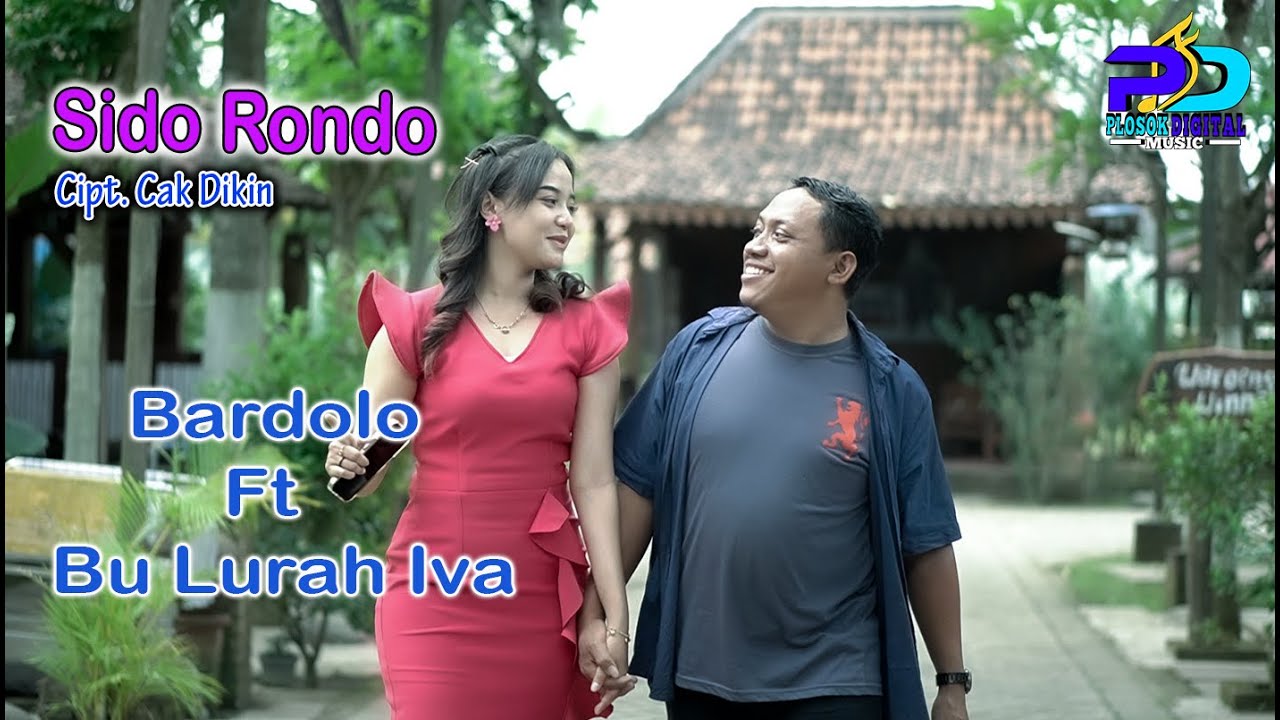 SIDO RONDO || BARDOLO Ft BU LURAH IVA || Music Cover ||PLOSOK DIGITAL MUSIC