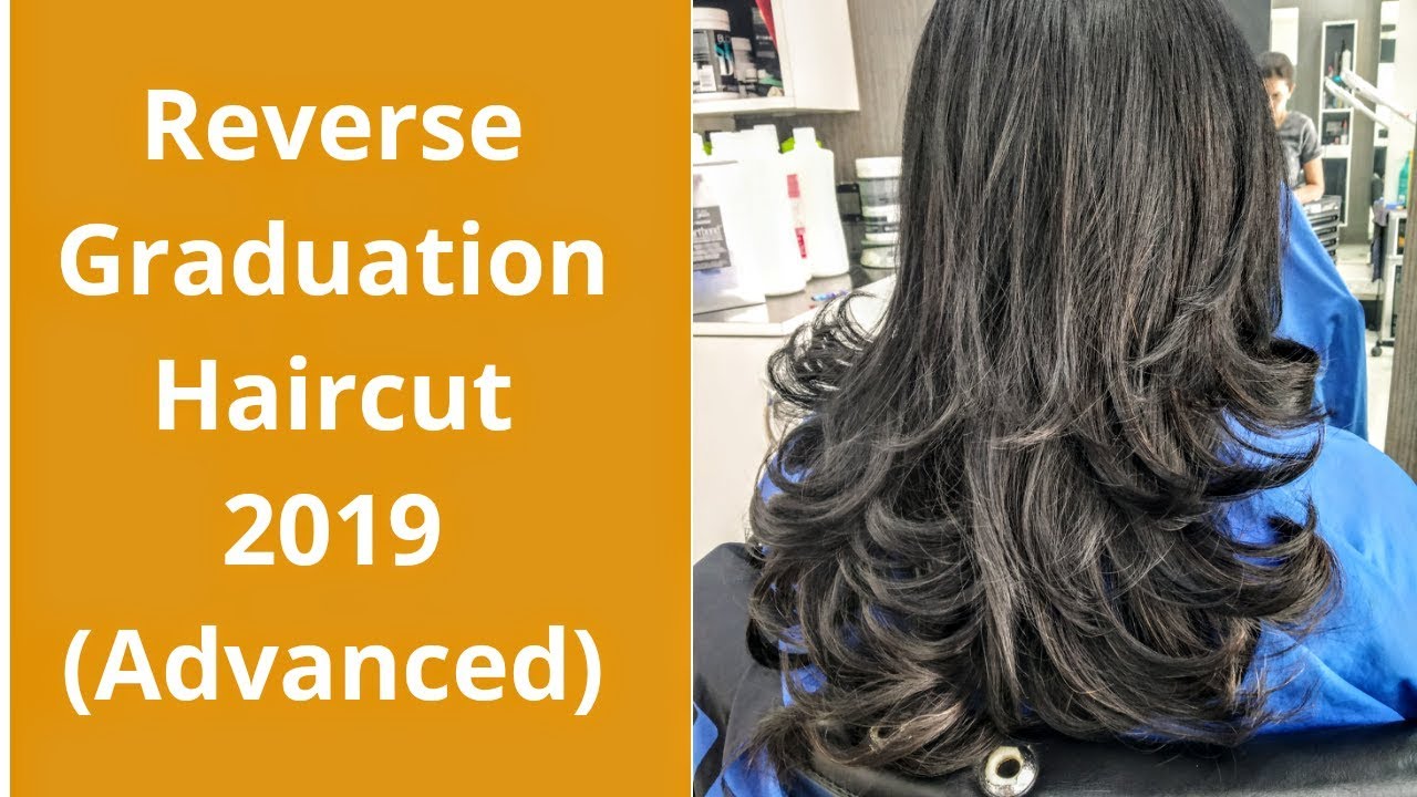 Reverse Graduation Haircut with New technique 2018(Advance) - YouTube