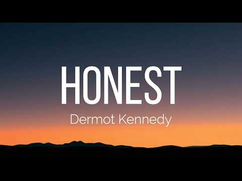 Dermot Kennedy - Honest (Lyrics)