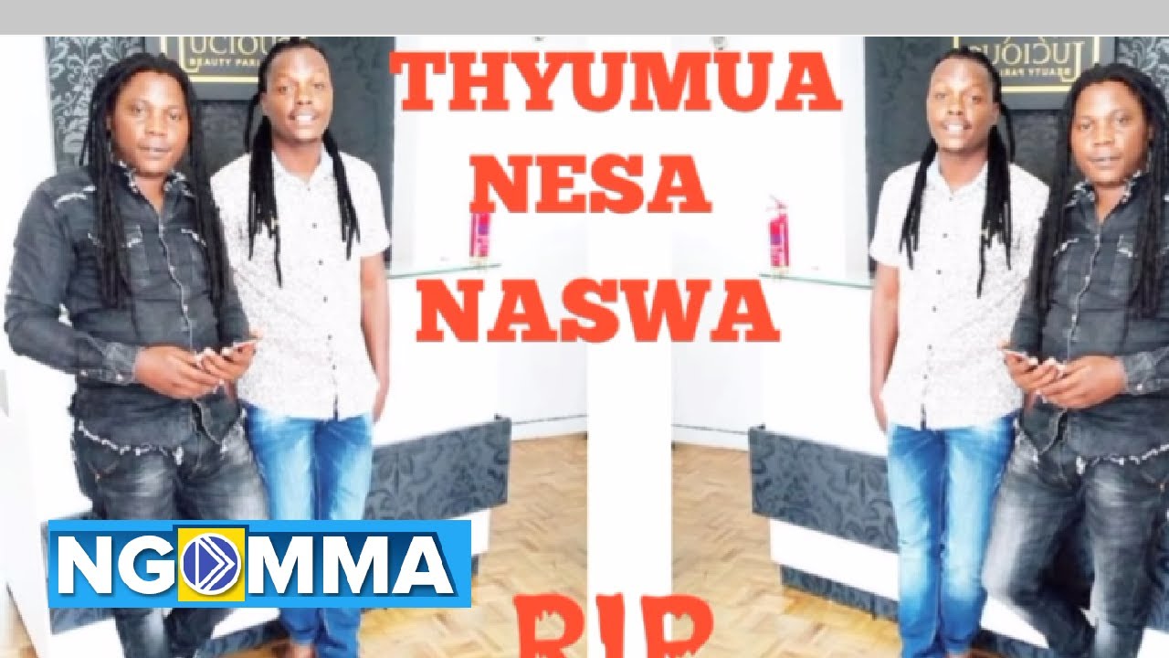 MAIMA   THYUMUA NESA NASWA Official audio Sms SKIZA 5802859 TO 811