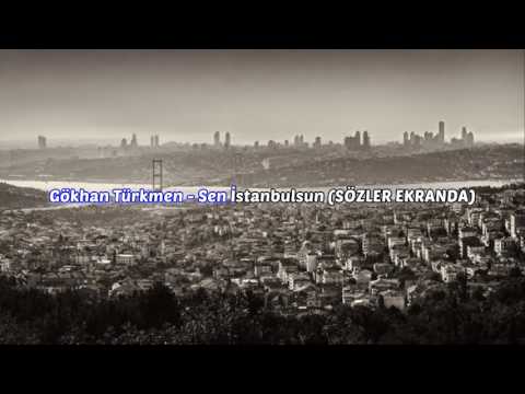 Gökhan Türkmen-Sen İstanbulsun karaoke+şarkı