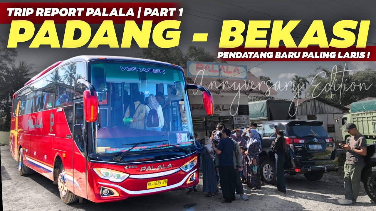 FULL SEAT‼️😱 PENDATANG BARU PALING LARISS DIJALURNYA‼️- Trip Palala Seri B | Padang - Jakarta PART 1