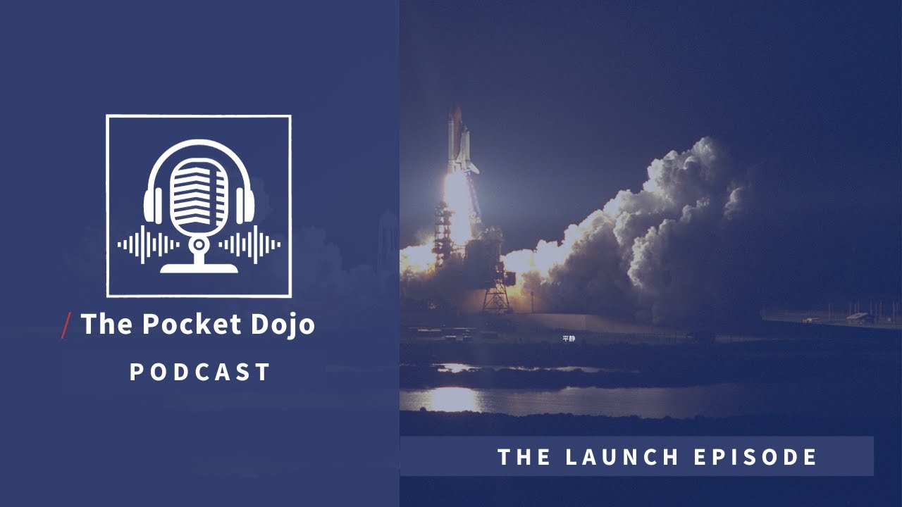 Episode 00 Introducing The Pocket Dojō Podcast - YouTube