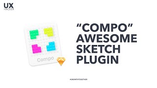 Sketch Tips/Plugin: Compo - Awesome Dynamic Button and Dynamic Reposition plugins - Sketch 3.7
