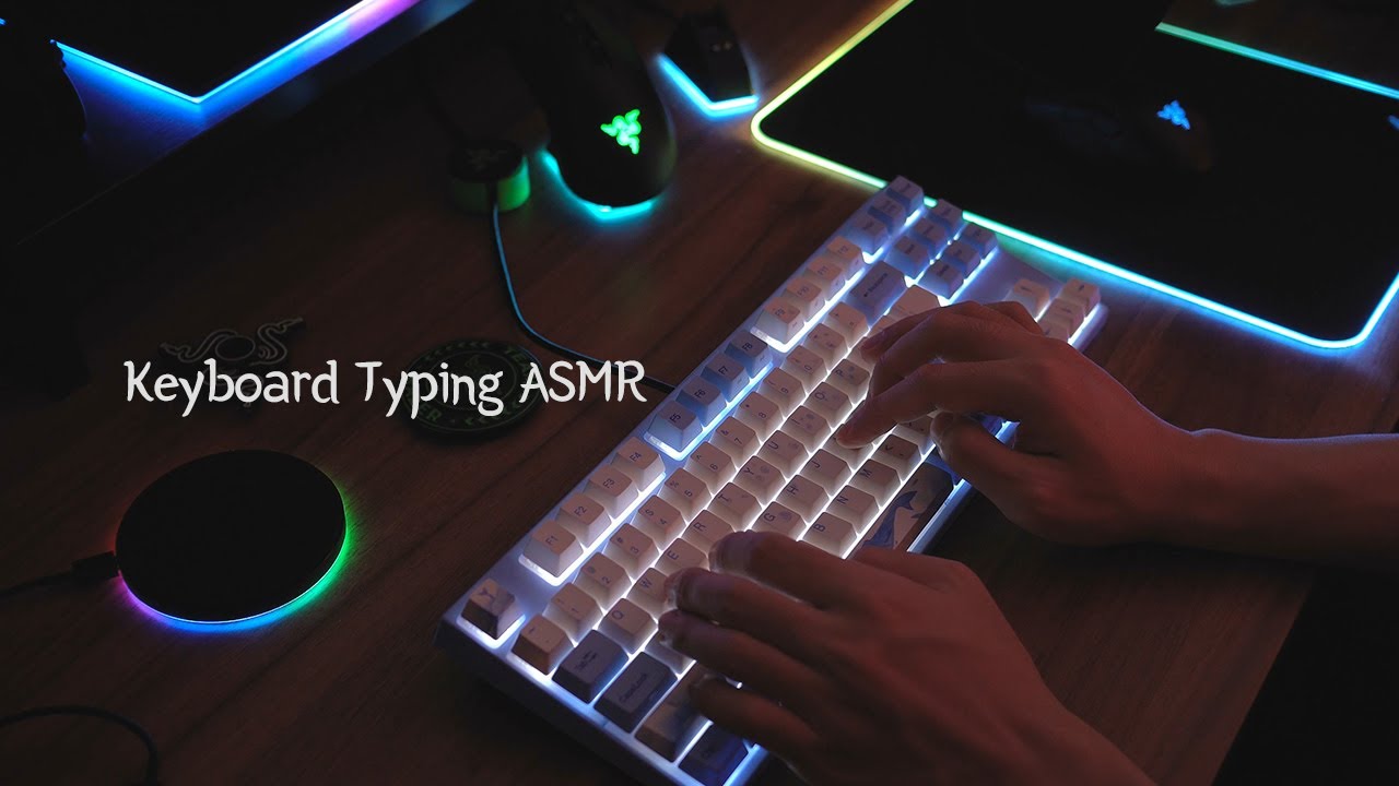 [ASMR] RGB 분위기 가득 담긴 잡음 없는 깨끗한 무접점 키보드 타이핑 📃잘 때ㅣ집중할 때 - YouTube