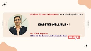Carbohydrates - 8 - Diabetes Mellitus - I